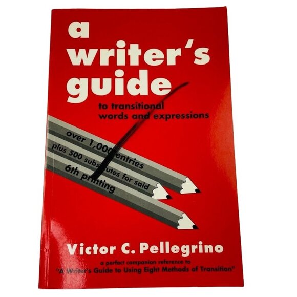 A Writers Guide to Transitional Words and Expressions Book 1999 u Victor C Pelle - Picture 1 of 2